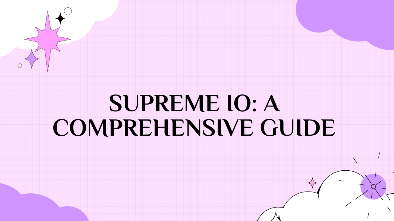 Supreme IO: A Comprehensive Guide