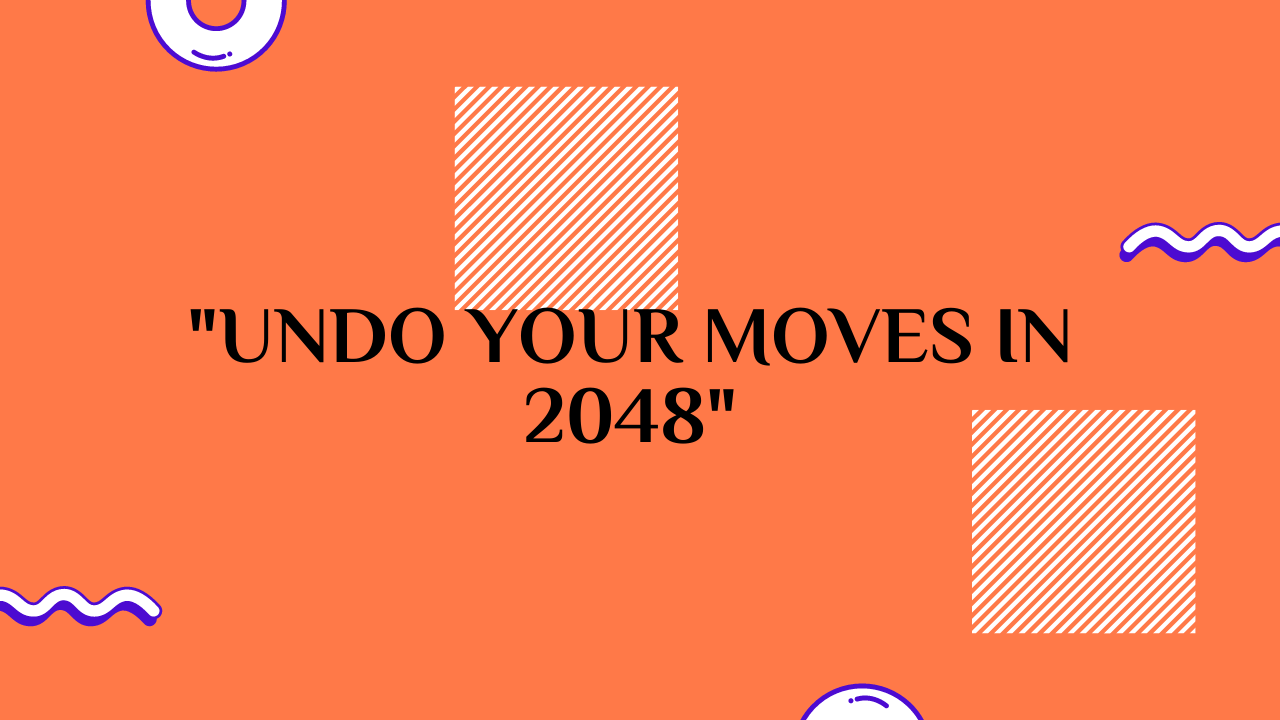 2048 undo