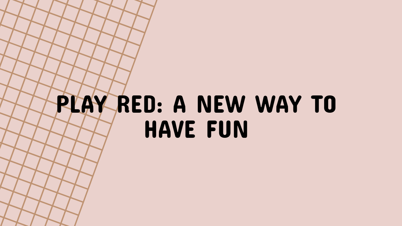 play red