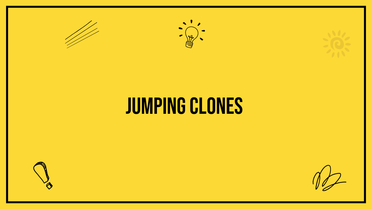 jumping clones