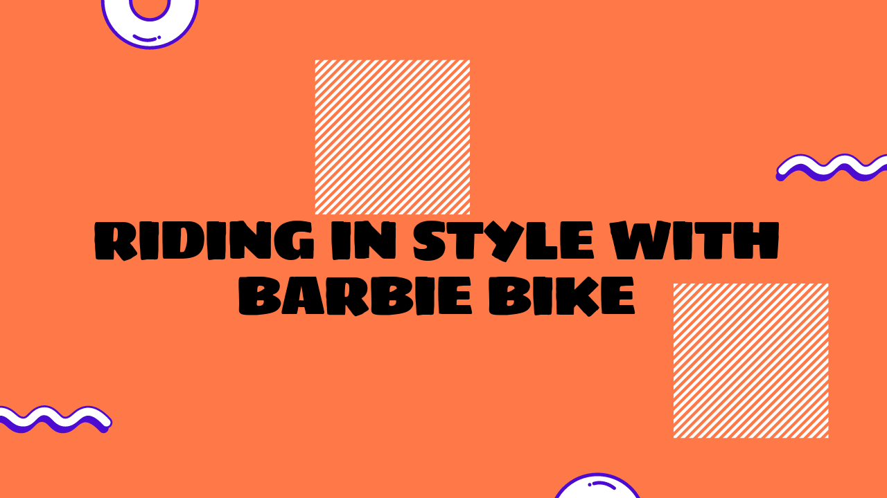 barbie bike