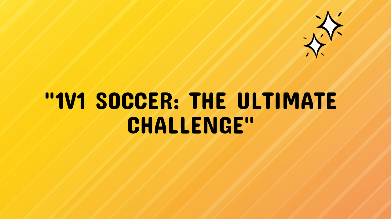 1v1 soccer