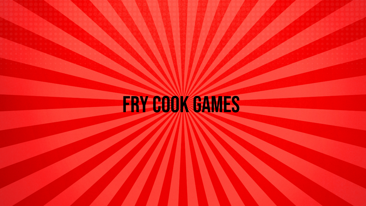 Fry Cook Games