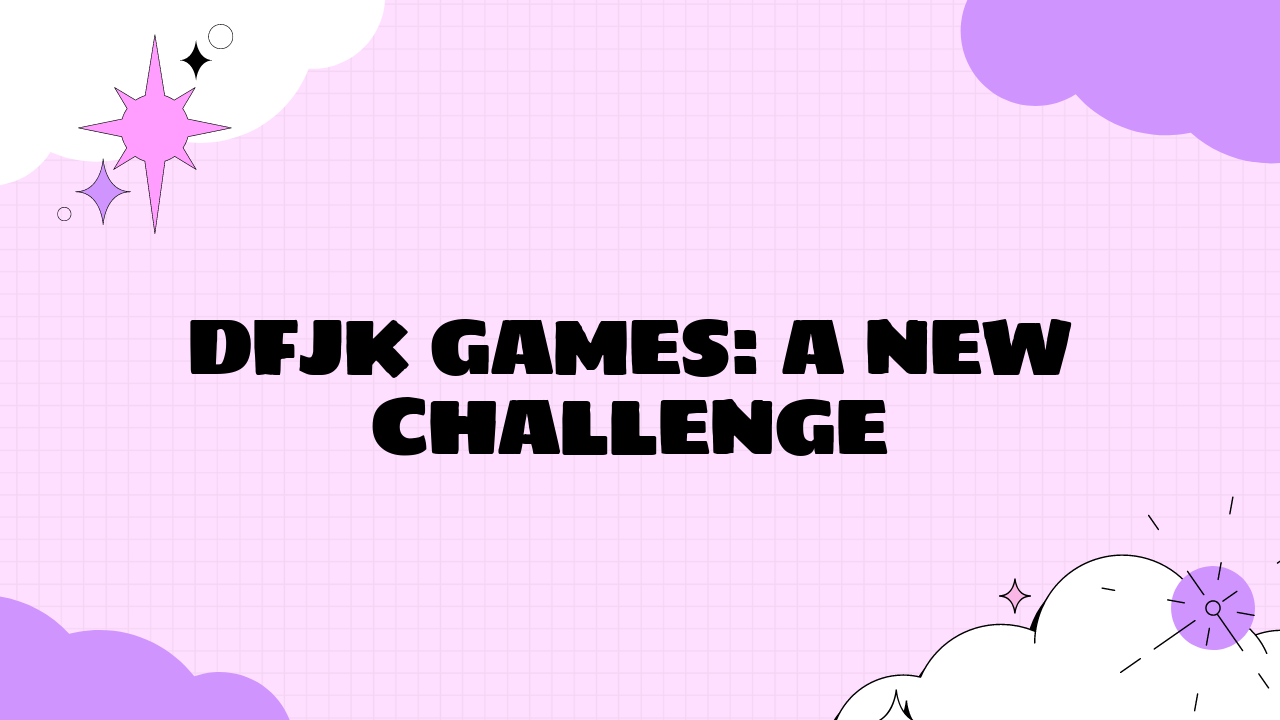 dfjk games