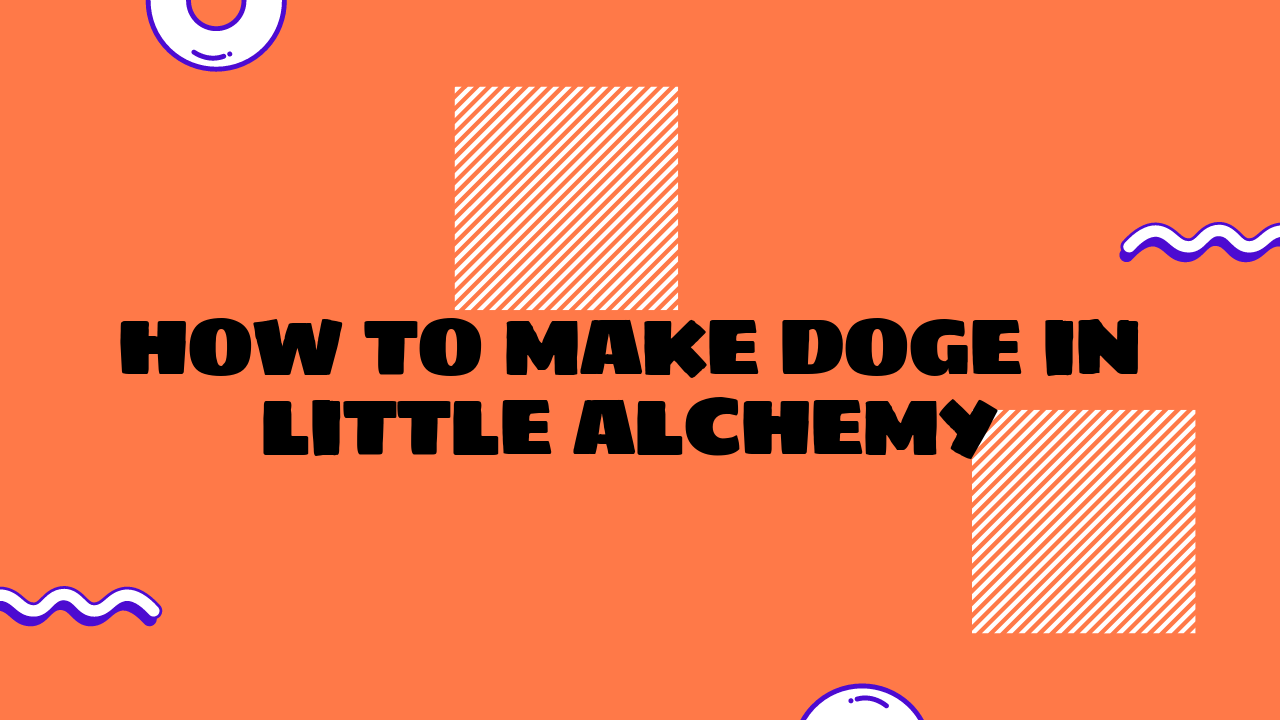 how to make doge in little alchemy