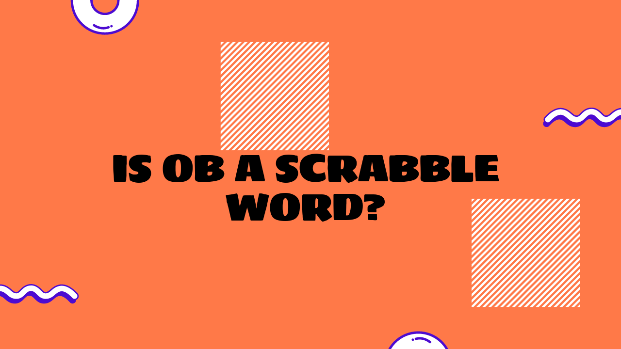 is ob a scrabble word
