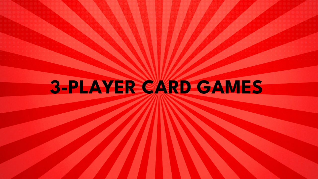 3-Player Card Games