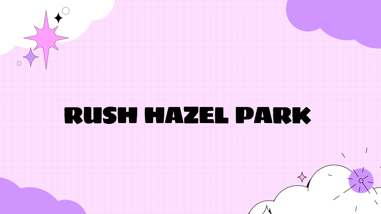 Rush Hazel Park Unblocked Games for Everyone Grimer Blog