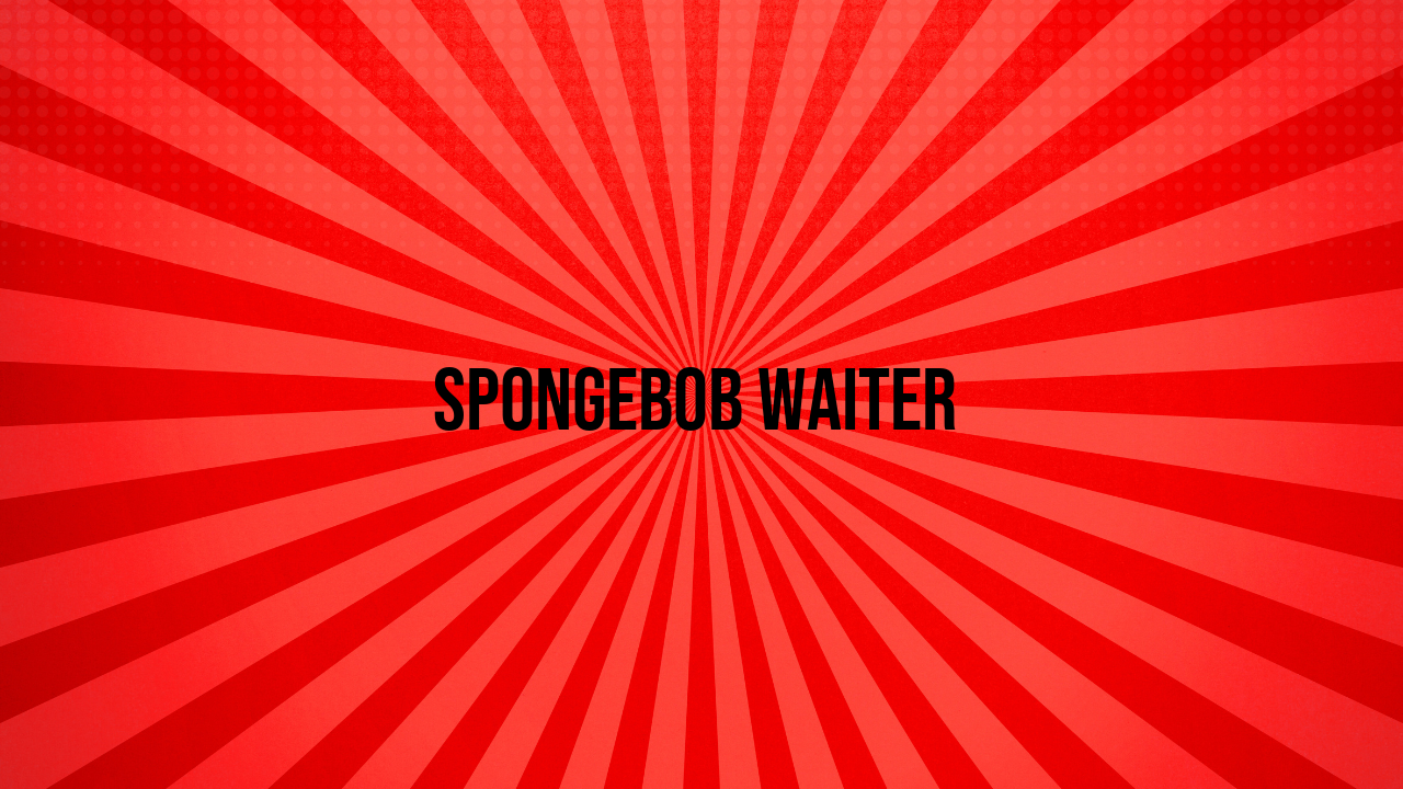 spongebob waiter
