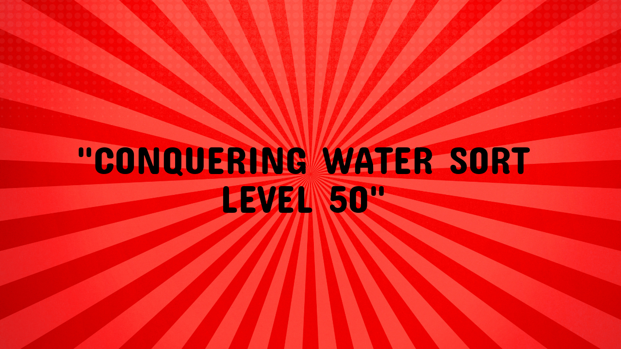 water sort level 50