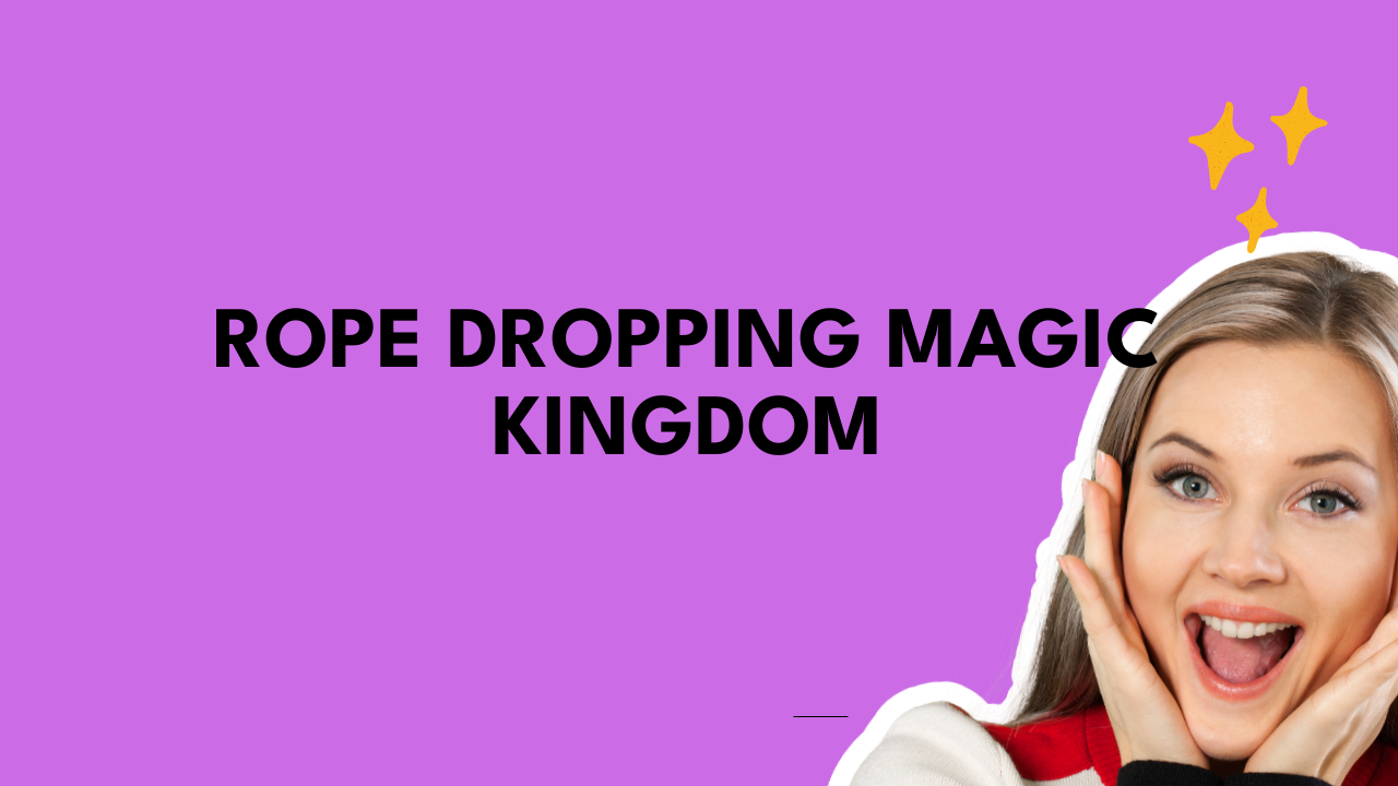 rope dropping magic kingdom