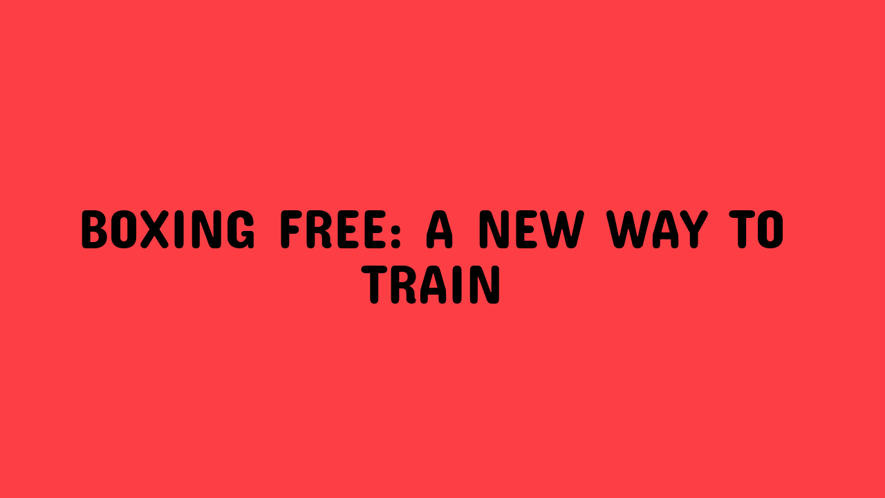 boxing free