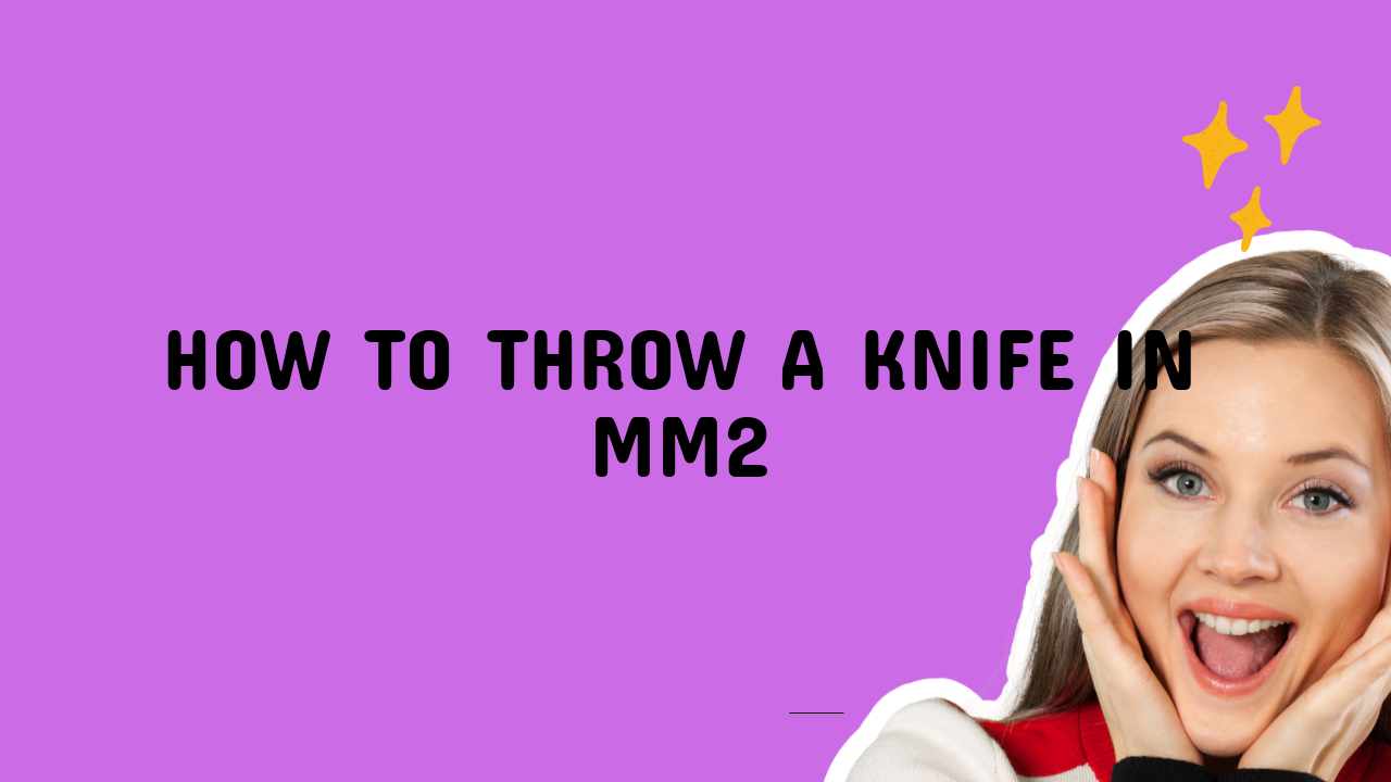 how to throw knife in mm2