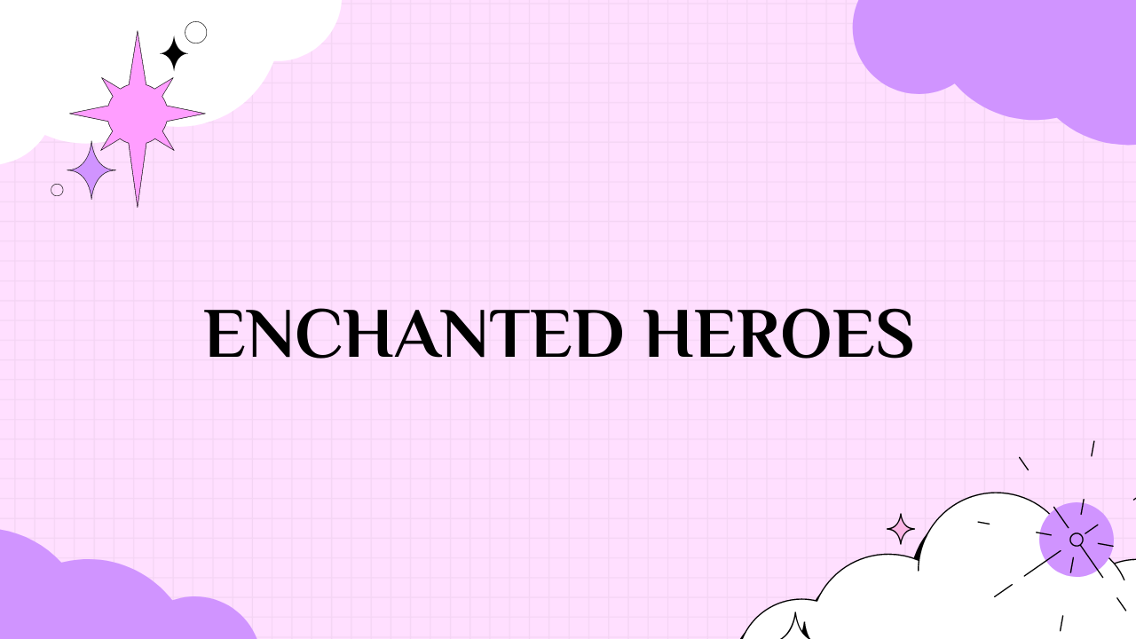 enchanted heroes