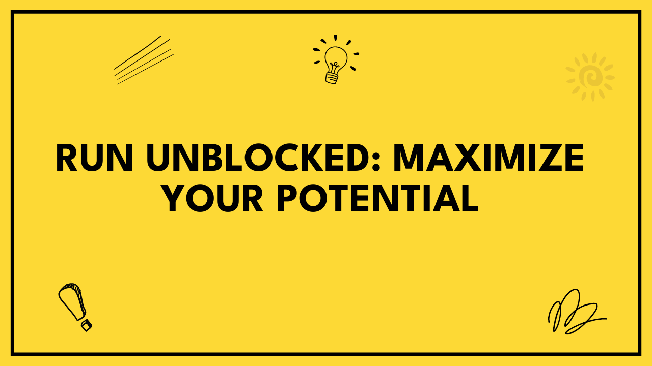 Run Unblocked: Maximize Your Potential