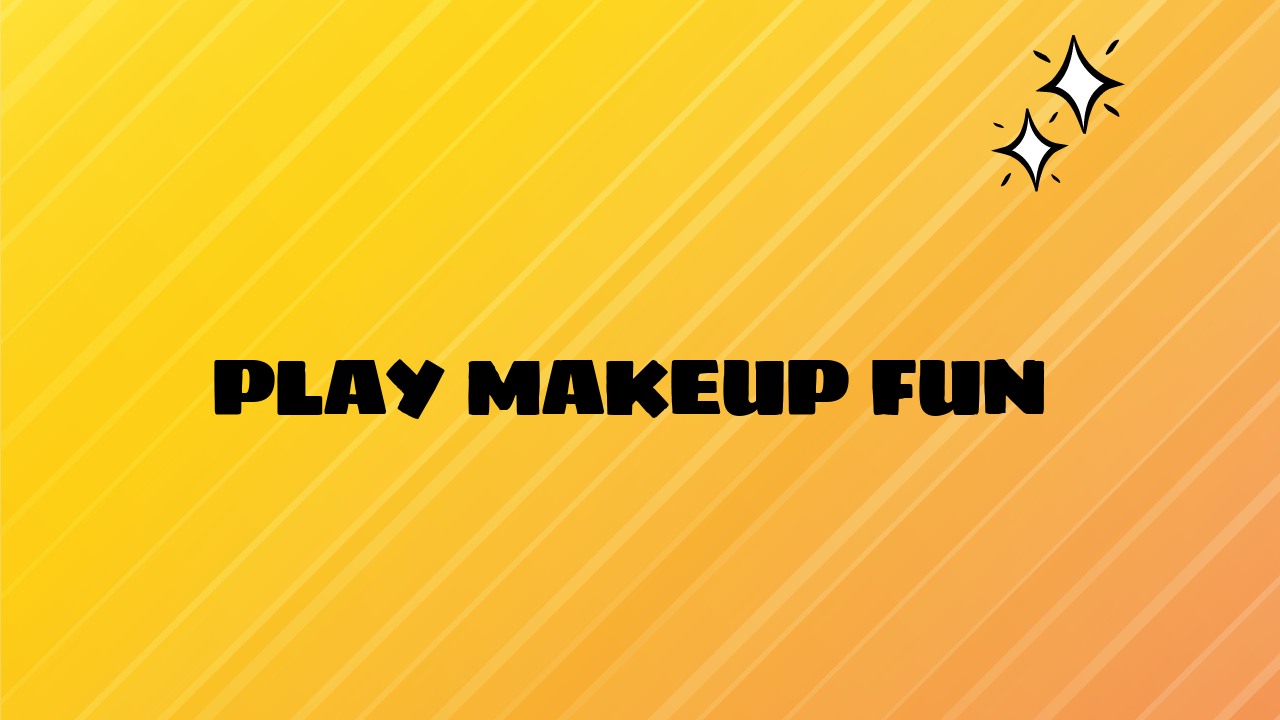 play makeup