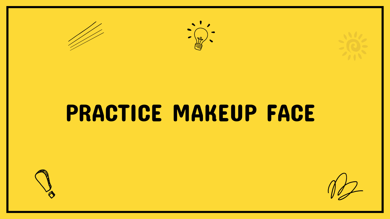 Practice Makeup Face