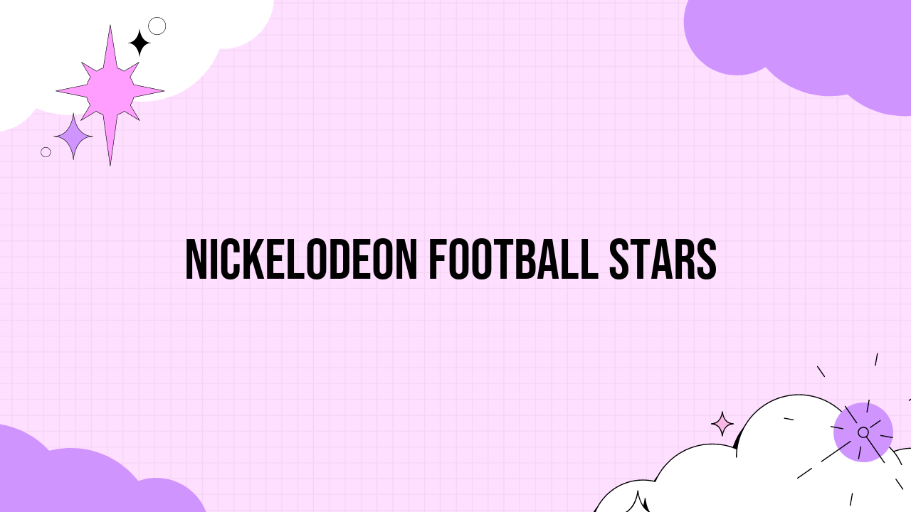 nickelodeon football stars