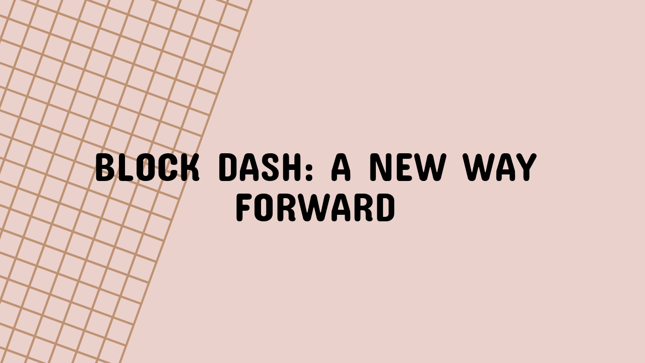 block dash