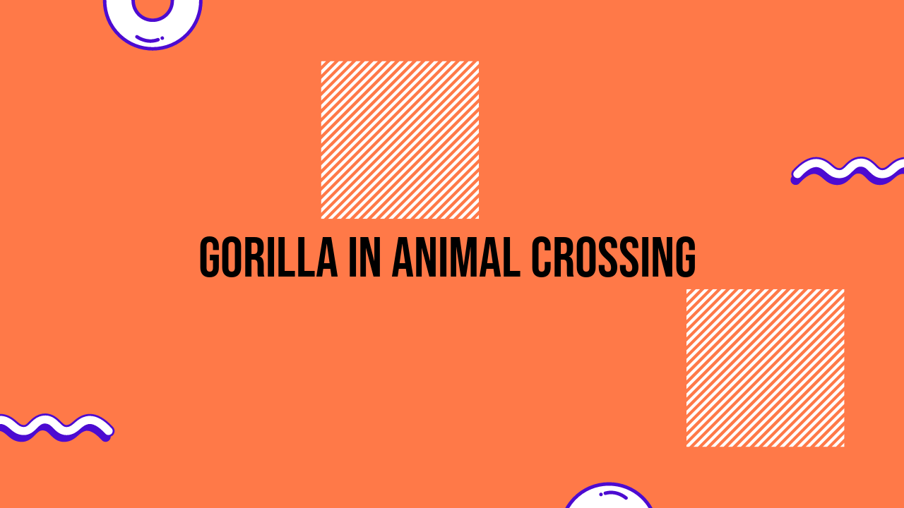 Animal Crossing Gorilla: Unblocked Games - Grimer Blog