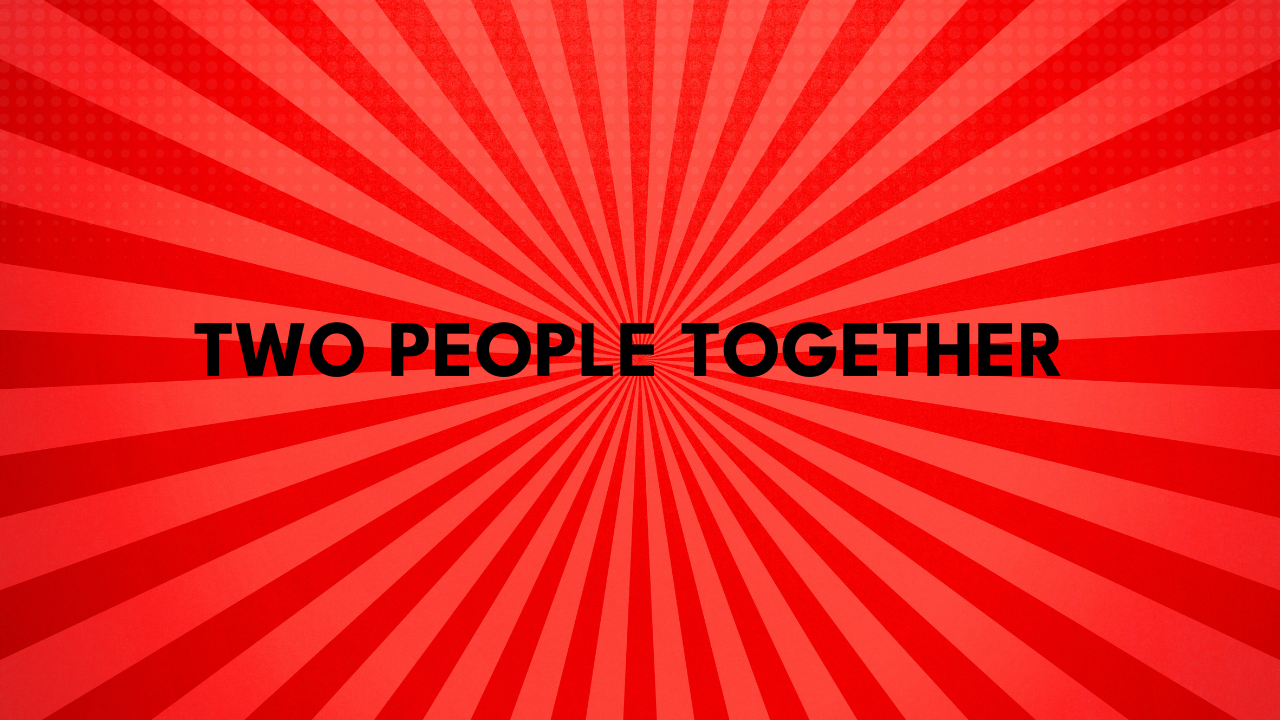 Two People Together