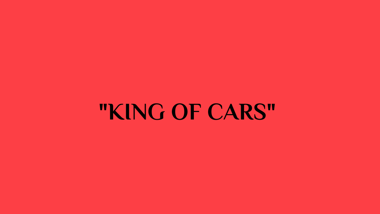 king cars