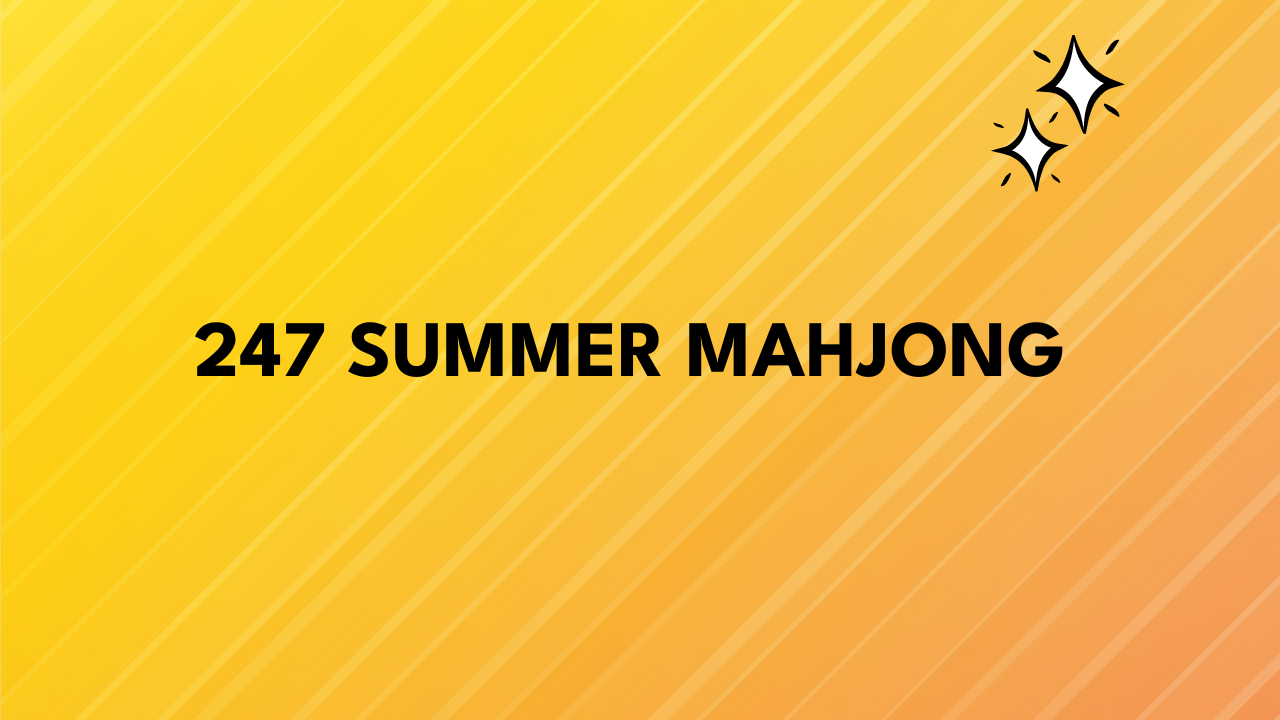 247 summer mahjong
