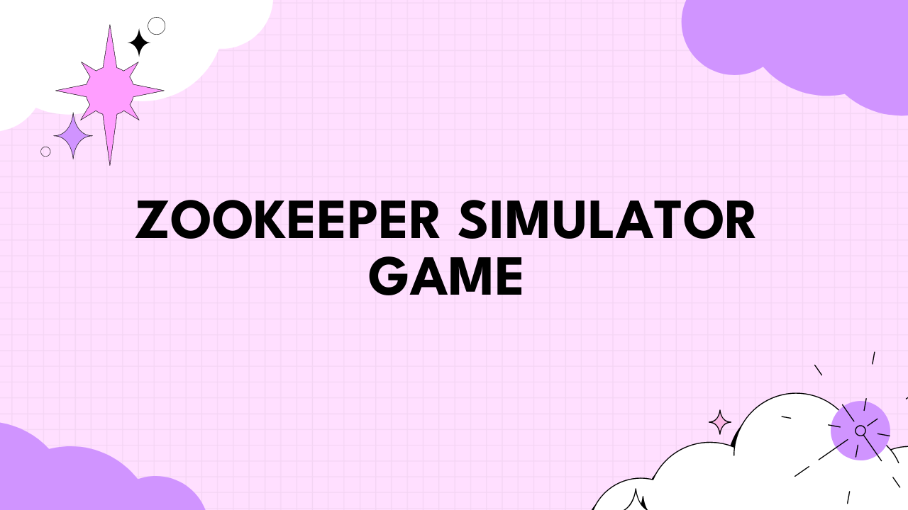 Zookeeper Simulator Game