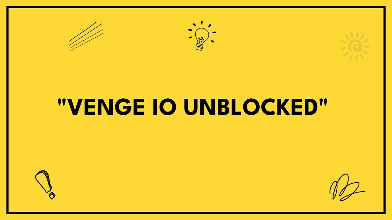venge i.o unblocked