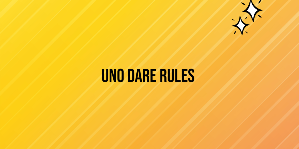 rules for uno dare