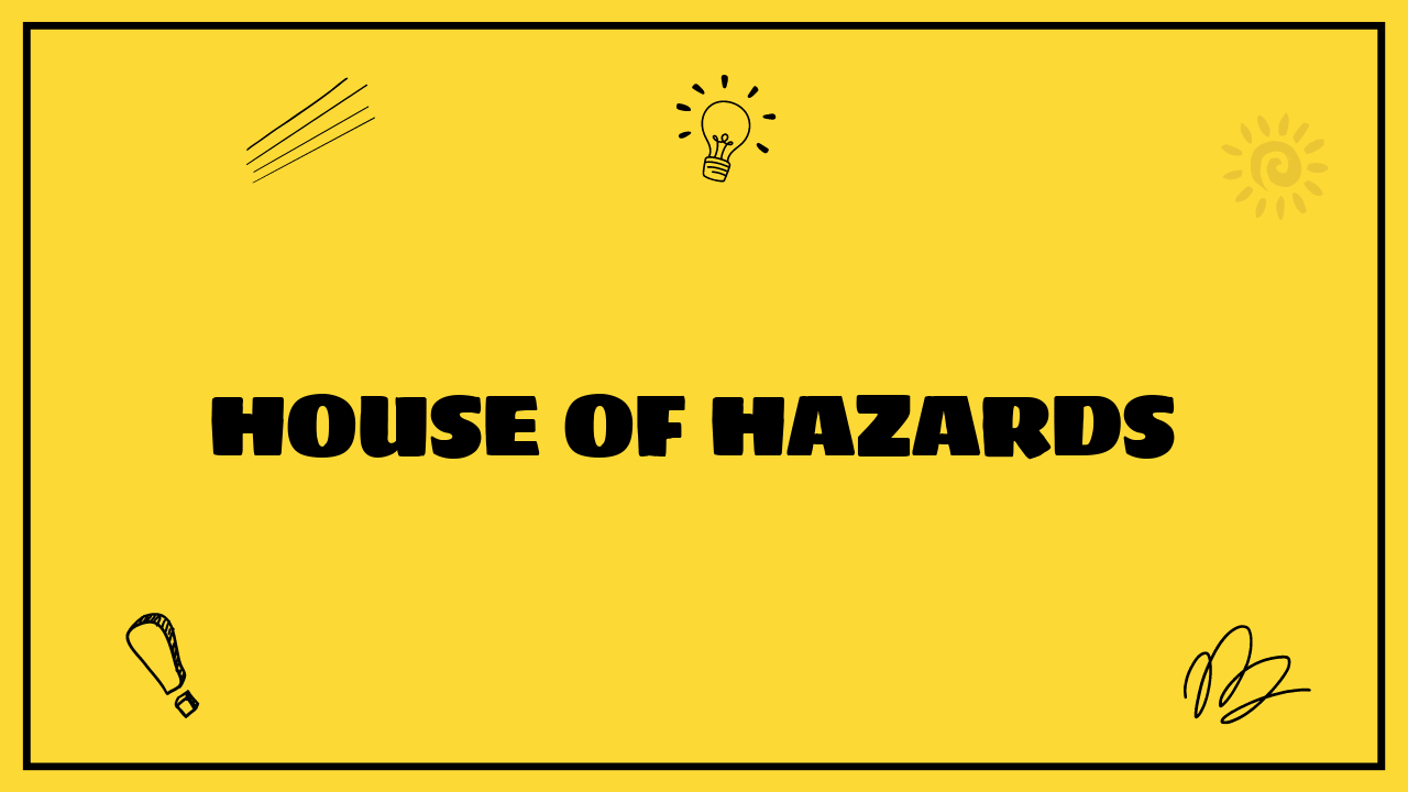 house of hazards