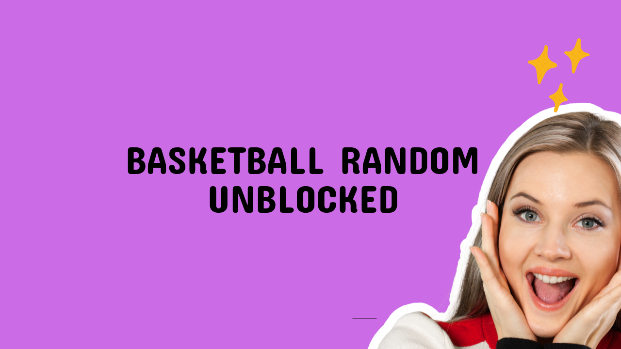 Basketball Random Unblocked