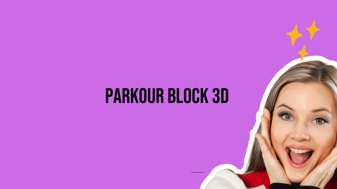 Parkour Block 3D