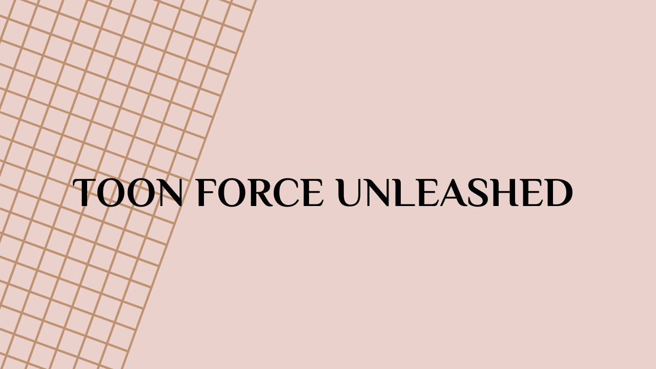 toon force