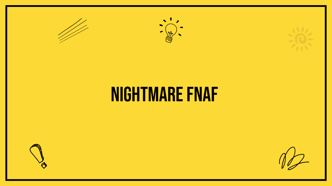 nightmare fnaf