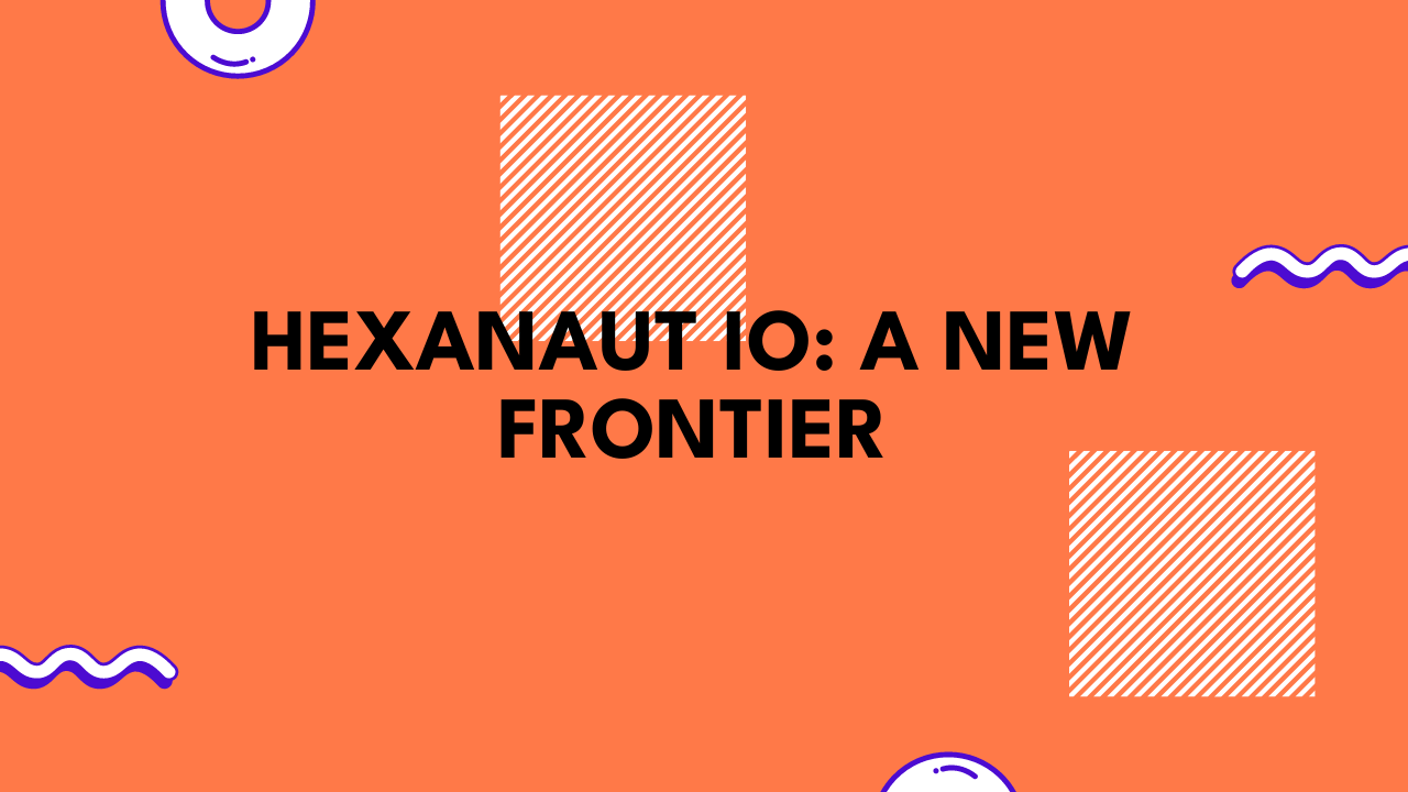 hexanaut io