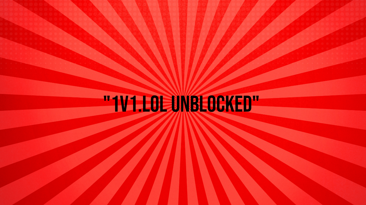 1v1.lol unblocked