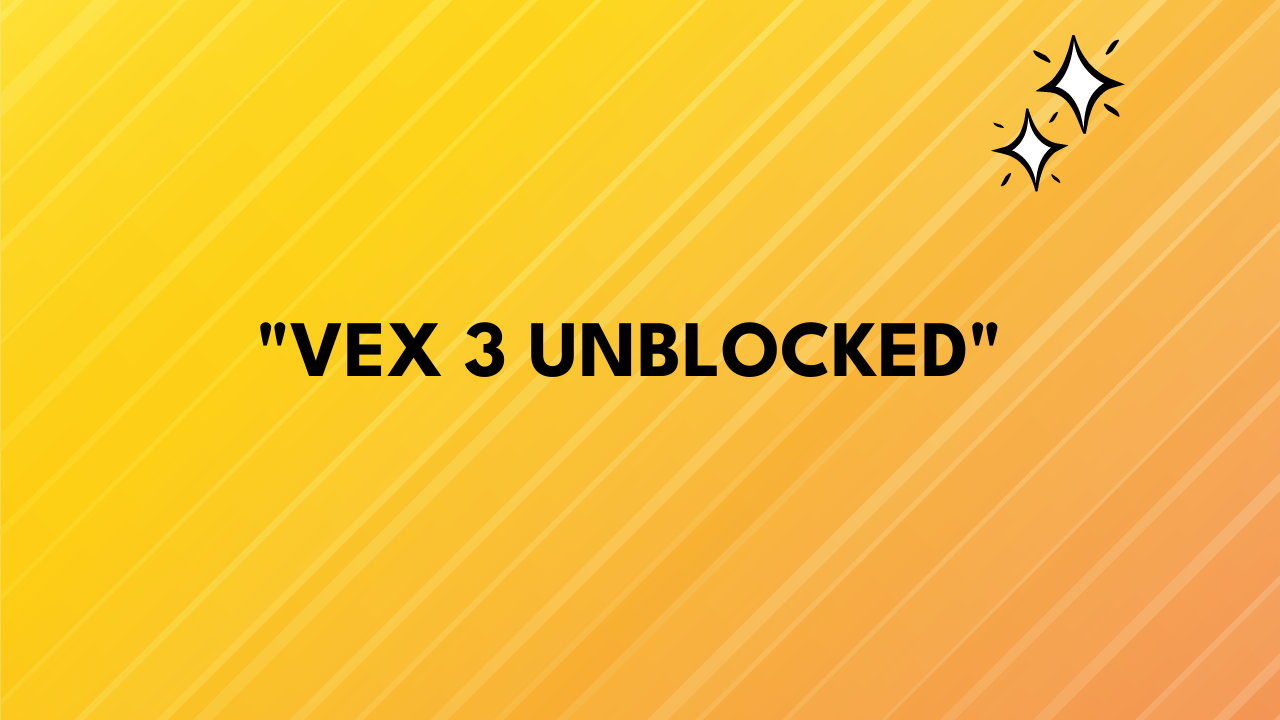 vex 3 unblocked