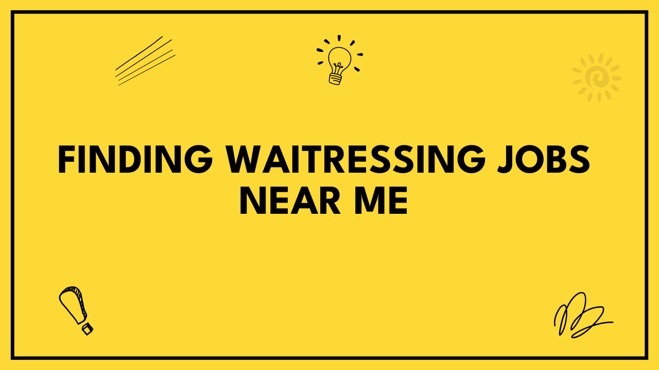 waitressing jobs near me
