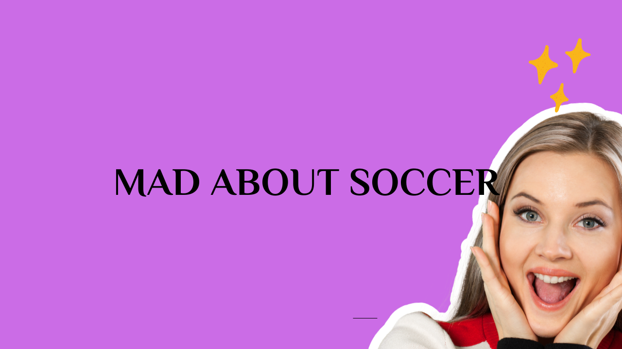 mad about soccer