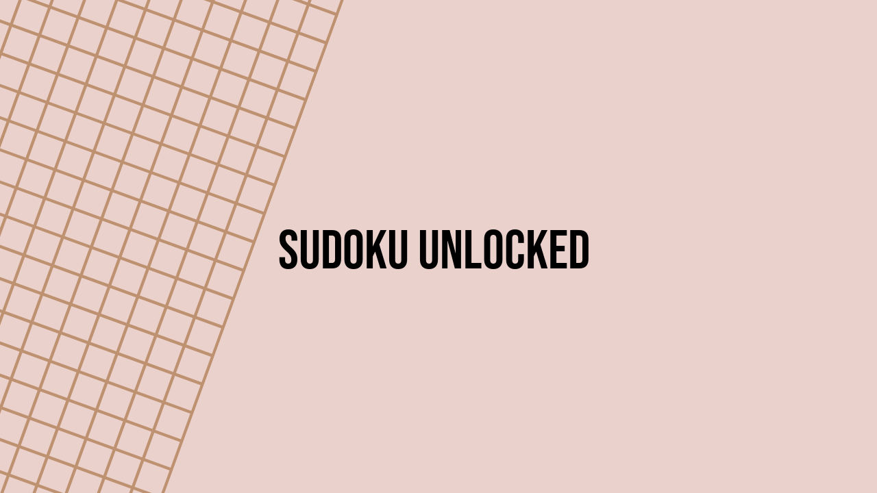 Sudoku Unlocked
