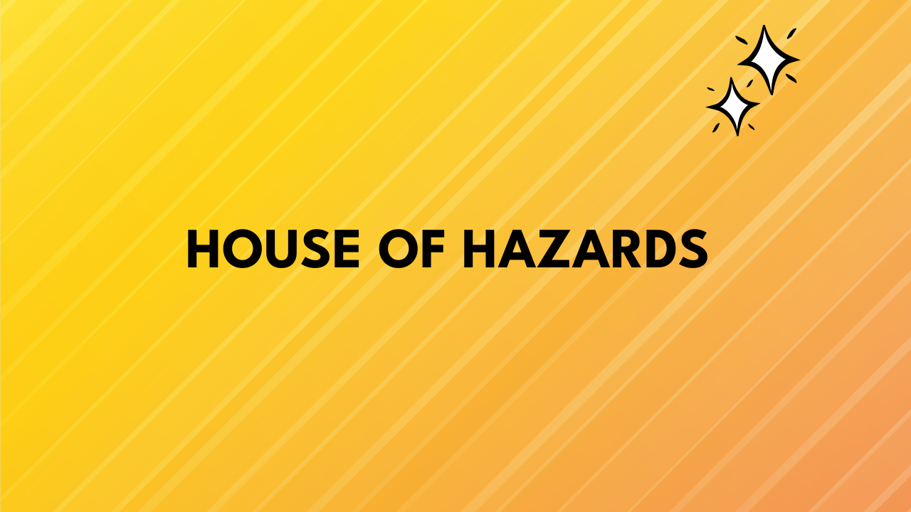 house of hazards