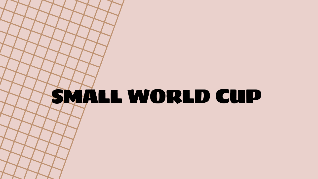 Small World Cup