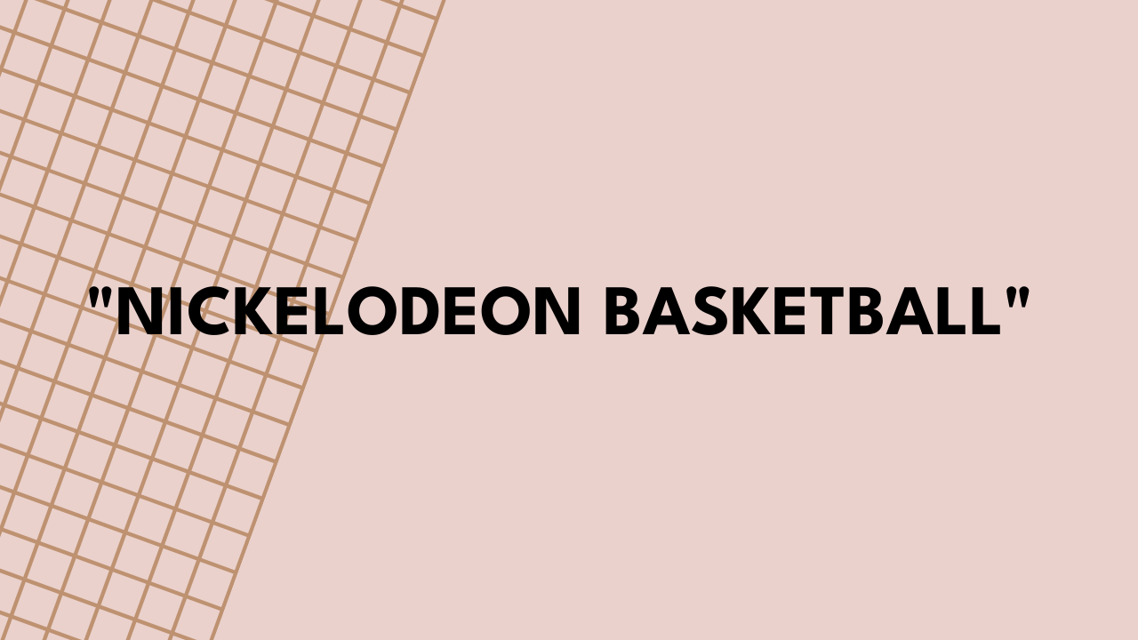 nickelodeon basketball