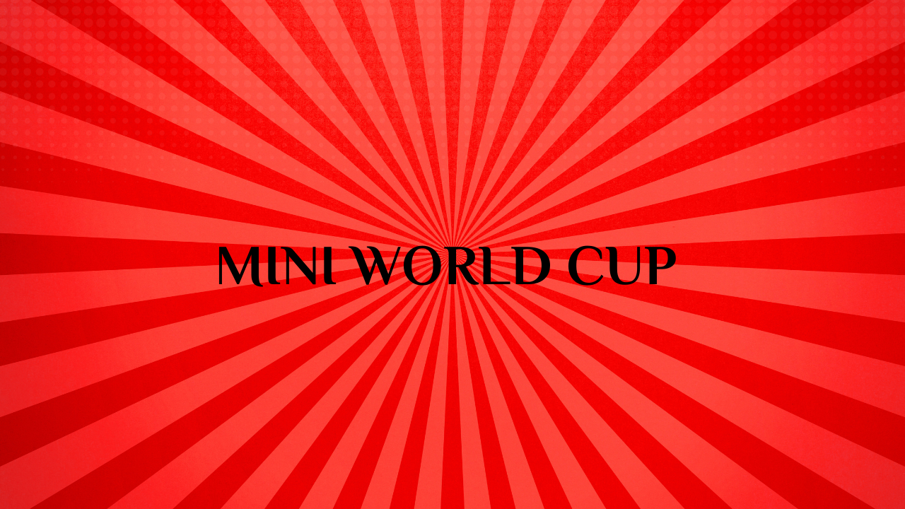 Mini World Cup