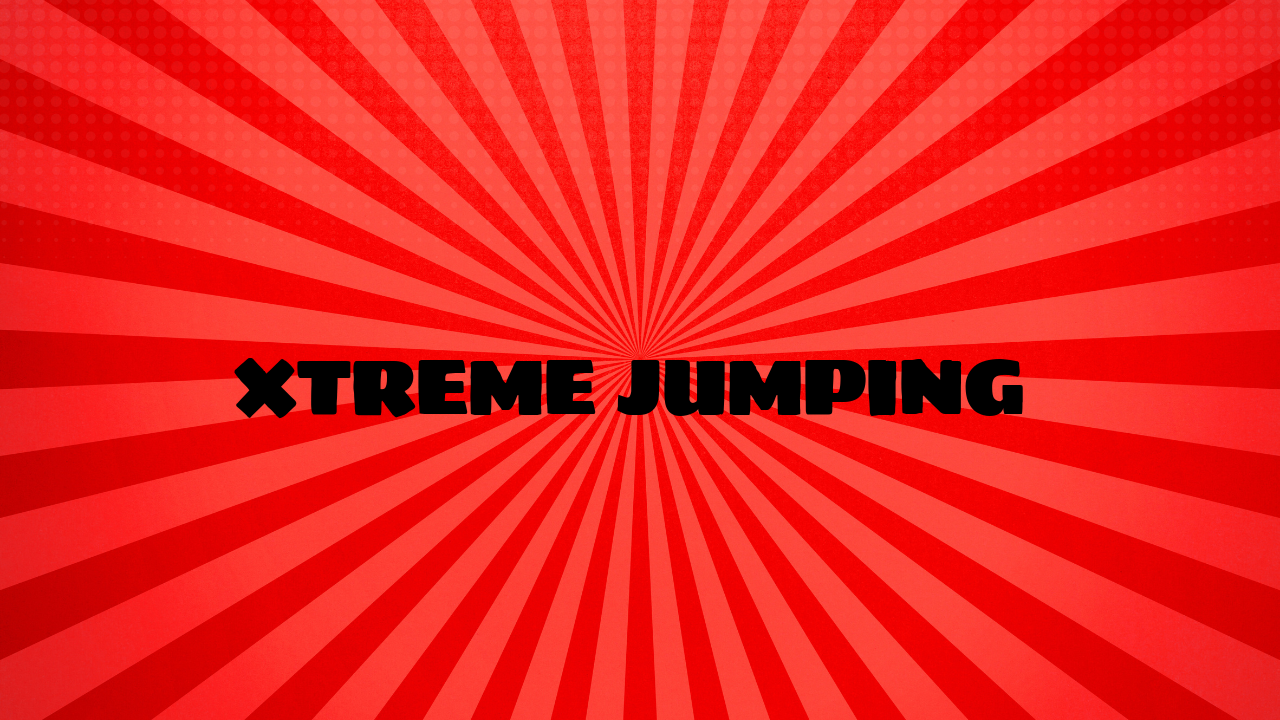 Xtreme Jumping