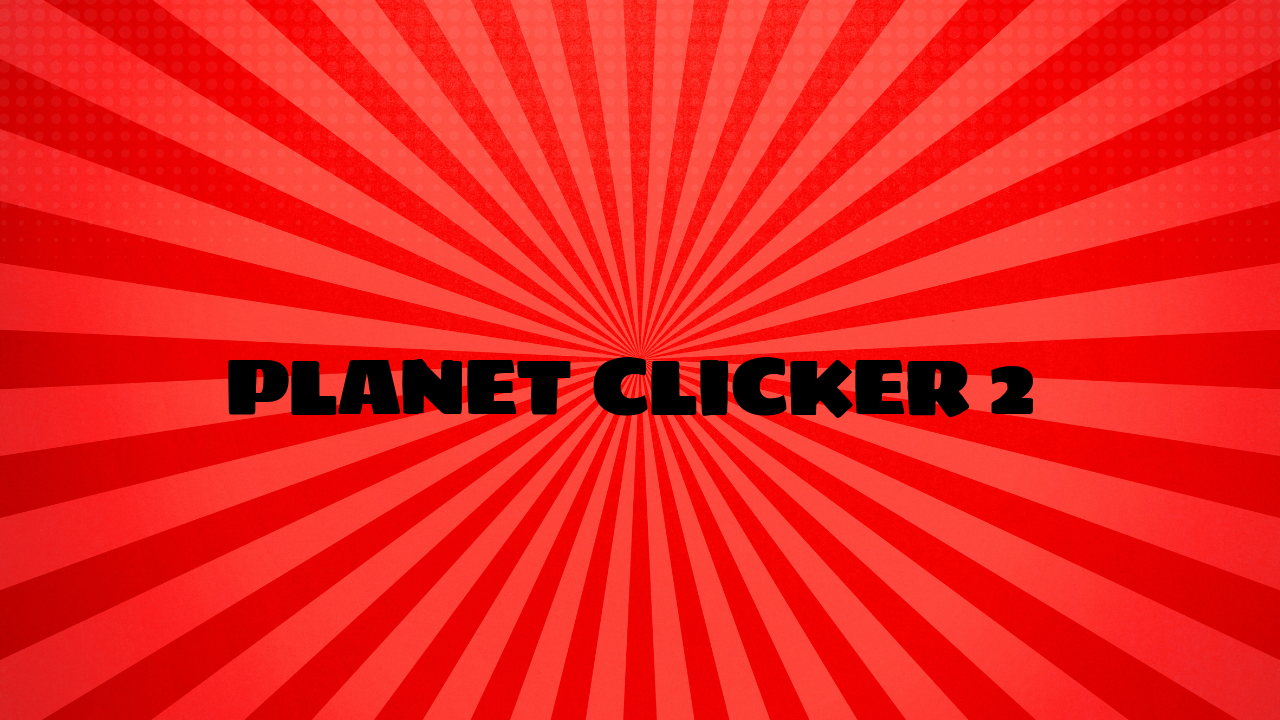 planet clicker 2