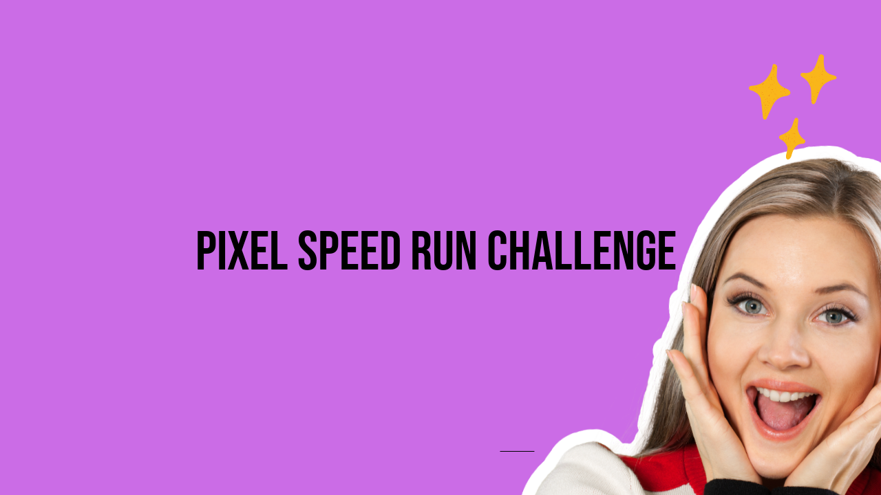 pixel speed run
