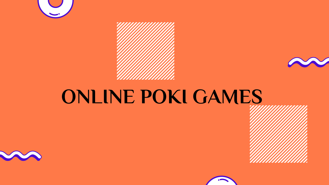 online poki games