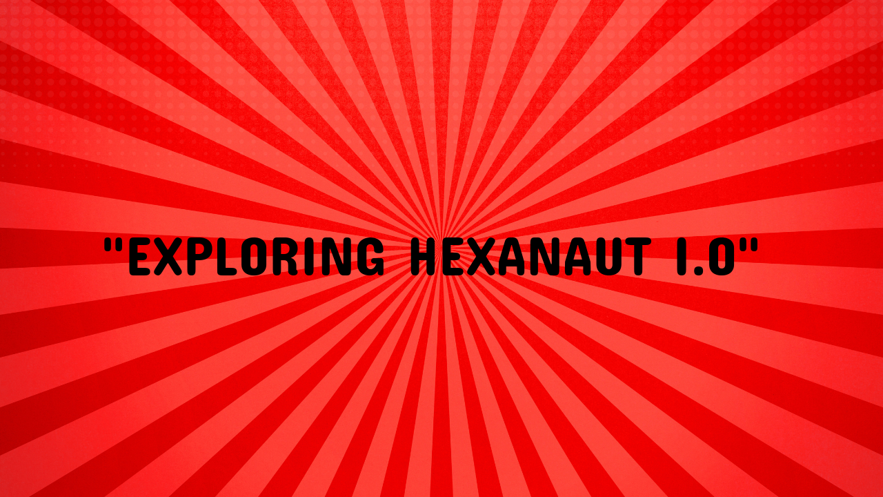 hexanaut i.o